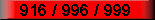 916 / 996 / 999